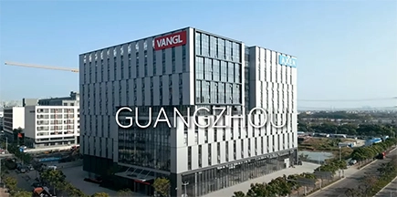 Siedziba główna i Bazy produkcyjne VANGL Guangzhou & Wuhan Wprowadzenie